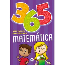 364 ATIVIDADES PARA TREINAR MATEMÁTICA