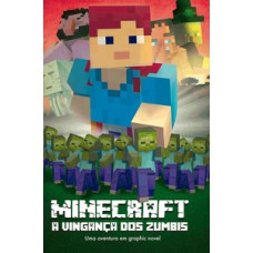 MINECRAFT A VINGANÇA DOS ZUMBIS - LIVRO