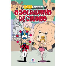 O SOLDADINHO DE CHUMBO