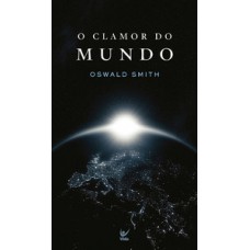 O CLAMOR DO MUNDO - EDIÇÃO DE BOLSO