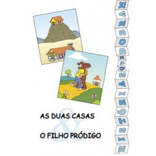 HISTÓRIAS QUE DOBRAM: AS DUAS CASAS E FILHOS PRÓDIGO