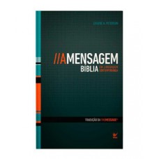 BÍBLIA A MENSAGEM - CAPA DURA