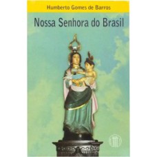 NOSSA SENHORA DO BRASIL