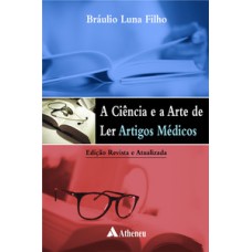 A CIÊNCIA E A ARTE DE LER ARTIGOS MÉDICOS