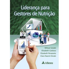 LIDERANÇA PARA GESTORES DE NUTRIÇÃO