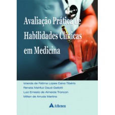 AVALIAÇÃO PRÁTICA DE HABILIDADES CLÍNICAS EM MEDICINA