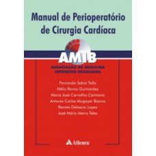 MANUAL DE PERIOPERATÓRIO DE CIRURGIA CARDÍACA