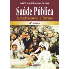 SAÚDE PÚBLICA - AUTO AVALIAÇÃO E REVISÃO