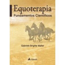 EQUOTERAPIA: FUNDAMENTOS CIENTÍFICOS