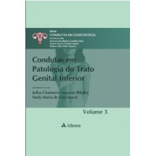 CONDUTAS EM PATOLOGIA DO TRATO GENITAL INFERIOR