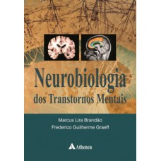 NEUROBIOLOGIA DOS TRANSTORNOS MENTAIS