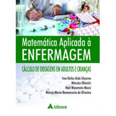 MATEMÁTICA APLICADA À ENFERMAGEM