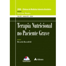 TERAPIA NUTRICIONAL NO PACIENTE GRAVE