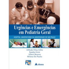 URGÊNCIAS E EMERGÊNCIAS EM PEDIATRIA GERAL: HOSPITAL UNIVERSITÁRIO DA UNIVERSIDADE DE SÃO PAULO