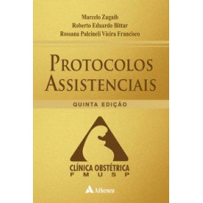 PROTOCOLOS ASSISTENCIAIS: CLÍNICA OBSTÉTRICA FMUSP