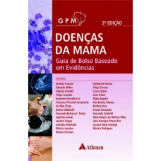 DOENÇAS DA MAMA: GUIA DE BOLSO BASEADO EM EVIDÊNCIAS