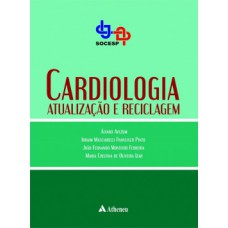 CARDIOLOGIA: ATUALIZAÇÃO E RECICLAGEM