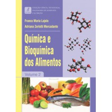 QUÍMICA E BIOQUÍMICA DOS ALIMENTOS