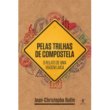 Pelas trilhas de Compostela