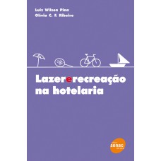 Lazer e recreação na hotelaria