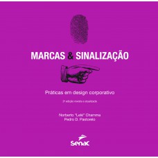 Marcas & sinalizações: Práticas em design corporativo