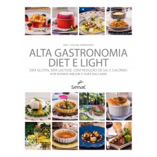 Alta gastronomia diet e light