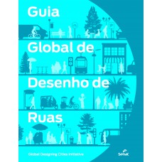 Guia global de desenho de ruas