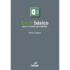 Excel básico para o mundo do trabalho