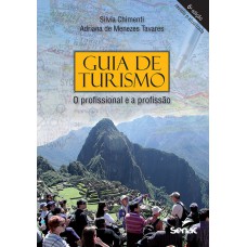 Guia de turismo: O profissional e a profissão