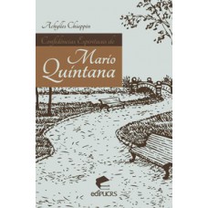 CONFIDÊNCIAS ESPIRITUAIS DE MARIO QUINTANA