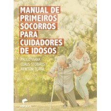 MANUAL DE PRIMEIROS SOCORROS PARA CUIDADORES DE IDOSOS