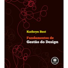 FUNDAMENTOS DE GESTÃO DO DESIGN