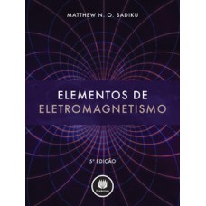 ELEMENTOS DE ELETROMAGNETISMO 5 EDIÇAO