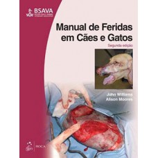 MANUAL DE FERIDAS EM CAES E GATOS