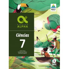 GERAÇÃO ALPHA CIENCIAS - 7º ANO-LIVRO+LIVRO DIG