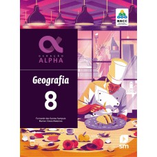 GERAÇÃO ALPHA - GEOGRAFIA - 8ª ANO-LIVRO+LIVRO DIG