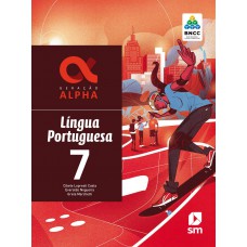 GERAÇÃO ALPHA PORTUGUÊS - 7º ANO-LIVRO+LIVRO DIG