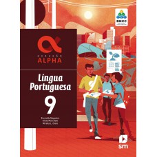 GERAÇÃO ALPHA PORTUGUÊS - 9º ANO-LIVRO+LIVRO DIG