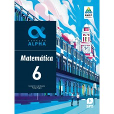 GERAÇÃO ALPHA - MATEMÁTICA - 6º ANO