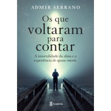 OS QUE VOLTARAM PARA CONTAR