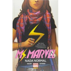 MS. MARVEL - NADA NORMAL