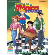 TURMA DA MÔNICA JOVEM ED. 28 (SÉRIE 2): A SOCIEDADE DOS OSSOS