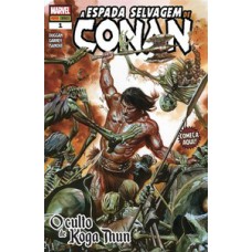 A ESPADA SELVAGEM DE CONAN - 1: O CULTO DE KOGA THUN