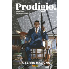 PRODÍGIO: A TERRA MALIGNA