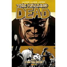 THE WALKING DEAD - VOLUME 18: O QUE VEM DEPOIS