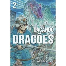 CAÇANDO DRAGÕES VOL. 2