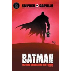 BATMAN: O ÚLTIMO CAVALEIRO DA TERRA