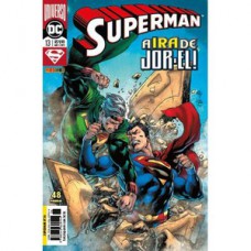 SUPERMAN: RENASCIMENTO - 13 / 36: A IRA DE JOR-EL!