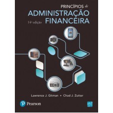 PRINCÍPIOS DE ADMINISTRAÇÃO FINANCEIRA - 14 ED