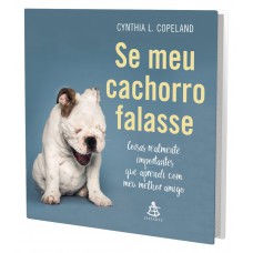 Se meu cachorro falasse